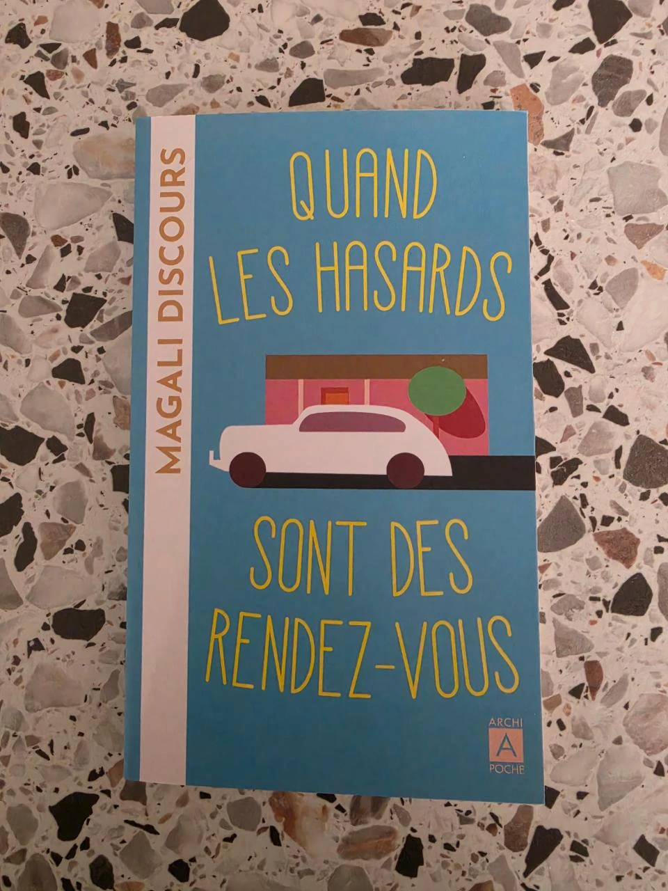 Quand les hasards sont des rendez vous